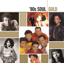 Cover image for Gold - '80s Soul