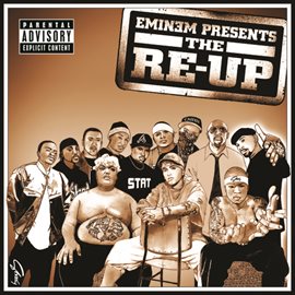Cover image for Eminem Presents The Re-Up