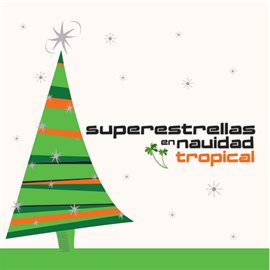 Cover image for Superestrellas En Navidad Tropical