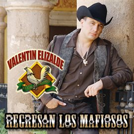Cover image for Regresan Los Mafiosos