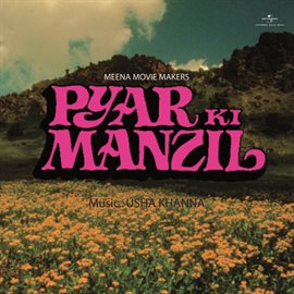 Cover image for Pyar Ki Manzil