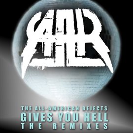 Cover image for Gives You Hell Remixes