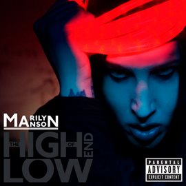 Cover image for The High End Of Low (Deluxe)