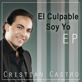 Cover image for El Culpable Soy Yo (EP)