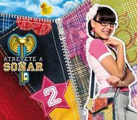 Imagen de portada para Atrevete A Soñar 2