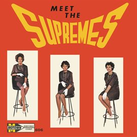 Imagen de portada para Meet The Supremes - Expanded Edition