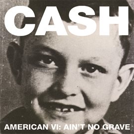 Imagen de portada para American VI:  Ain't No Grave