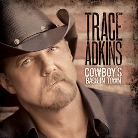 Imagen de portada para Cowboy's Back In Town (Deluxe Edition)