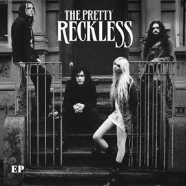 Cover image for The Pretty Reckless EP