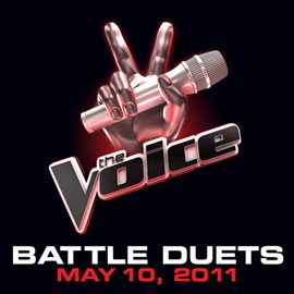 Cover image for Battle Duets - May 10, 2011 (The Voice Performances)