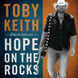 Cover image for Hope On The Rocks (Deluxe Edition)
