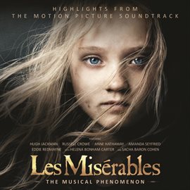Cover image for Les Misérables: Highlights From The Motion Picture Soundtrack