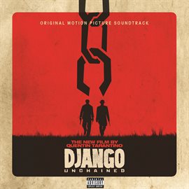 Cover image for Quentin Tarantino's Django Unchained Original Motion Picture Soundtrack