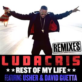 Cover image for Rest Of My Life (Remixes)