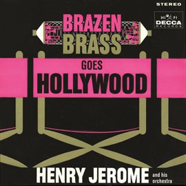 Cover image for Brazen Brass Goes Hollywood