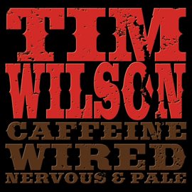 Cover image for Caffeine, Wired, Nervous & Pale