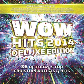 Cover image for WOW Hits 2014 (Deluxe Edition)