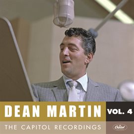 Cover image for Dean Martin: The Capitol Recordings, Vol. 4 (1952-1954)