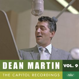 Cover image for Dean Martin: The Capitol Recordings, Vol. 9 (1958-1959)