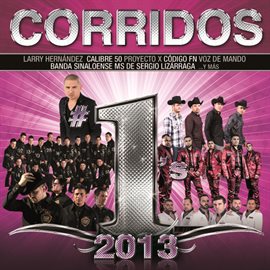 Cover image for Corridos #1's 2013