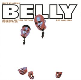 Imagen de portada para Belly (Original Motion Picture Soundtrack)