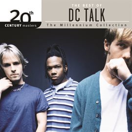 Cover image for 20th Century Masters - The Millennium Collection: The Best Of DC Talk