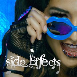 Cover image for Side Effects: The Music, Episode 2 (Music From The Web Series)