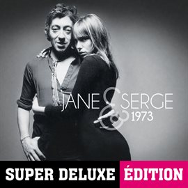 Cover image for Jane & Serge 1973 (Super Deluxe Edition)