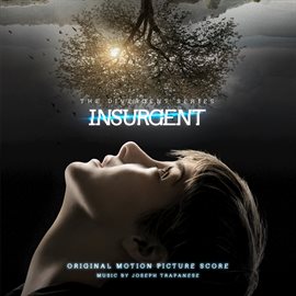 Imagen de portada para Insurgent (Original Motion Picture Score)