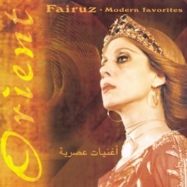 Cover image for Fairuz - Modern Favorites