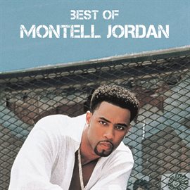 Imagen de portada para Best Of Montell Jordan
