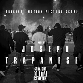 Imagen de portada para Straight Outta Compton (Original Motion Picture Score)