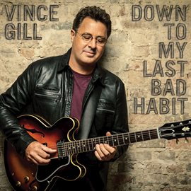 Imagen de portada para Down To My Last Bad Habit