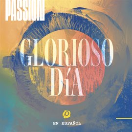 Cover image for Glorioso Día