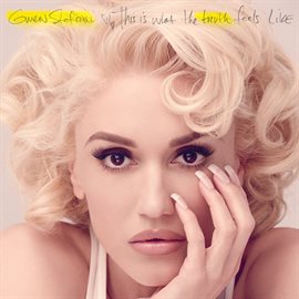 Cover image for This Is What The Truth Feels Like (Deluxe)