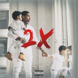 Cover image for Lil Durk 2X