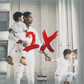 Imagen de portada para Lil Durk 2X