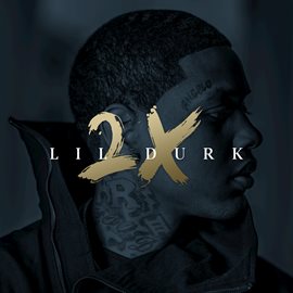 Cover image for Lil Durk 2X (Deluxe)