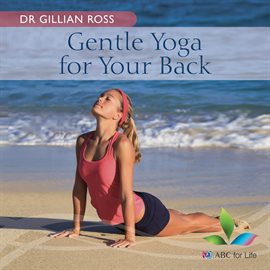 Cover image for Gentle Yoga For Your Back