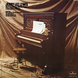 Cover image for Who's Gonna Play This Old Piano (Think About It Darlin')