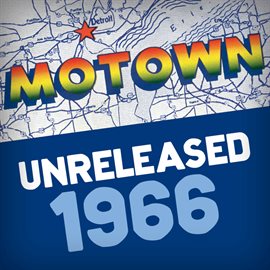 Cover image for Motown Unreleased: 1966
