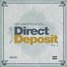 Cover image for Def Jam Presents: Direct Deposit (Vol. 2)
