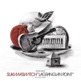 Cover image for Sukimaswitch Tour 2010 "Lagrangian Point"