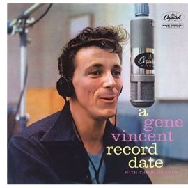 Cover image for A Gene Vincent Record Date