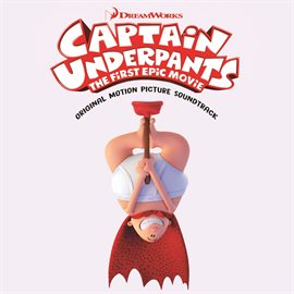 Cover image for Captain Underpants: The First Epic Movie