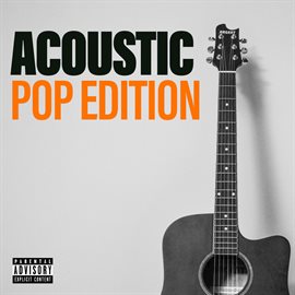 Cover image for Acoustic Pop Edition