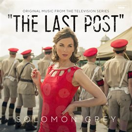 Imagen de portada para The Last Post (Music From The Original TV Series)