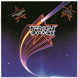Imagen de portada para Music & Songs From "Starlight Express"
