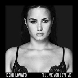 Cover image for Tell Me You Love Me (Deluxe)