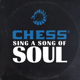 Cover image for Chess Sing A Song Of Soul